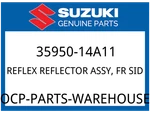 Suzuki Oem Part 35950-14A11 Reflex Reflector Assy,fr Side. Fixed Price $15.77.
