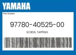 Yamaha Genuine Screw, Tapping 97780-40525-00. Fixed Price $9.29.