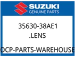 Suzuki Oem Part 35630-38AE1 Lens, Rh. Fixed Price $33.04.