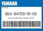 Yamaha Genuine Taillight Assy BEA-84700-10-00. Fixed Price $203.19.