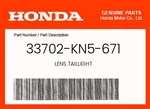 Honda Genuine Lens Taillight 33702-KN5-671. Fixed Price $16.02.