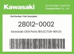 Kawasaki Genuine Reflector-reflex 28012-0002. Fixed Price $23.39.