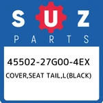 45502-27G00-4EX Suzuki Cover,seat Tail,l(black) 4550227G004EX, New Genuine Oem P. Fixed Price $298.20.
