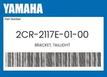 Yamaha Genuine Bracket, Taillight 2CR-2117E-01-00. Fixed Price $23.91.