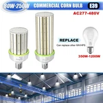 480V Led Corn Bulb Light 80W 100W 120W 200W 250W E39 Large Base Shop Area Lamp. Fixed Price $63.65.