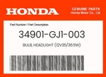 Honda Genuine Bulb, Headlight (12V35/36.5W) 34901-GJ1-003. Fixed Price $34.80.