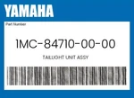 Yamaha Genuine Taillight Unit Assy 1MC-84710-00-00. Fixed Price $247.26.