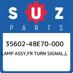 35602-48E70-000 Suzuki Lamp Assy,fr Turn Signal,l 3560248E70000, New Genuine Oem. Fixed Price $113.27.