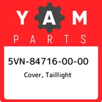 5VN-84716-00-00 Yamaha Cover, Taillight 5VN847160000, New Genuine Oem Part. Fixed Price $70.22.