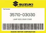 Suzuki Genuine Lamp Assy, Rear Comb 35710-03G30. Fixed Price $58.66.