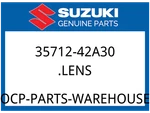 Suzuki Oem Part 35712-42A30 Lens. Fixed Price $53.05.